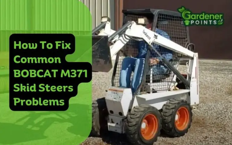 How to Fix Common Bobcat M371 Skid Steer Problems?