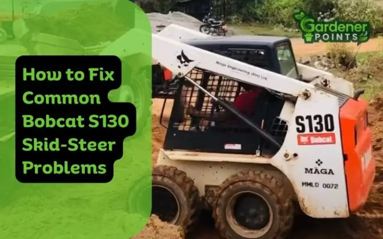 How to Fix Common Bobcat S130 Skid-Steer Problems?