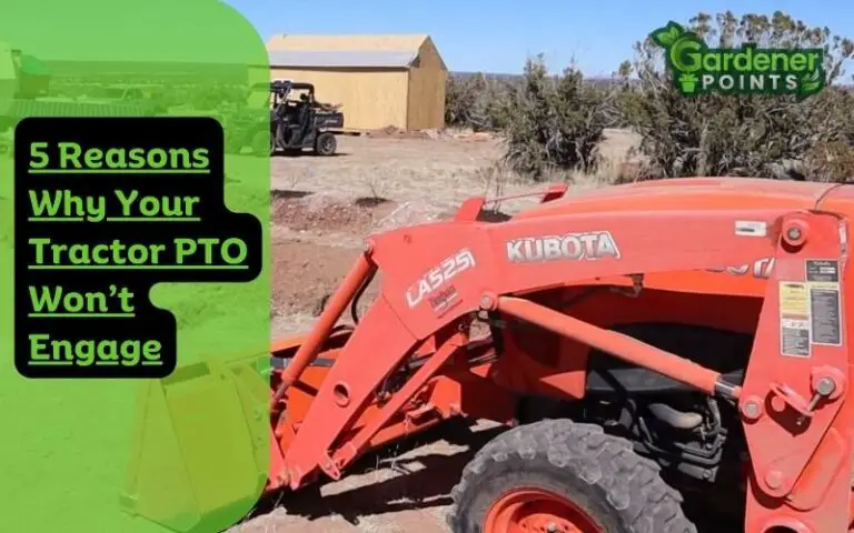 5 Reasons Why Your Tractor PTO Won’t Engage