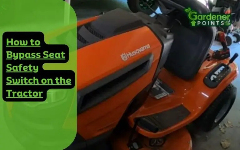 How to Bypass Seat Safety Switch on the Tractor?